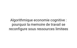 Topologique cartographie des micro-decisions : pourquoi les listes de taches se reconfigure sous surcharge informationnelle